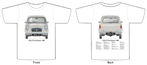 Ford Squire 100E 1955-57 T-shirt Front & Back